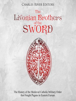 cover image of The Livonian Brothers of the Sword